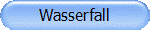 Wasserfall